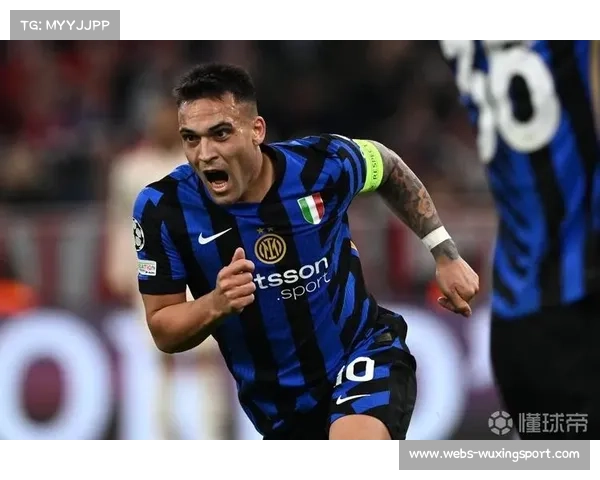 劳塔罗·马丁内斯领跑国米进攻，场均造球率意甲前列